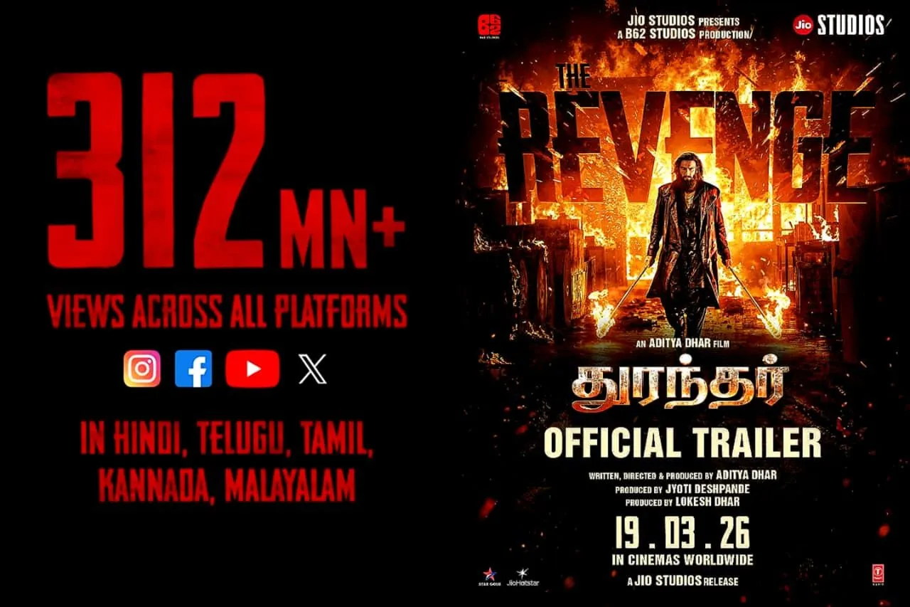Dhurandhar The Revenge trailer crosses 312 million views across all platforms